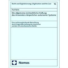 Die Allgemeine Zivilrechtliche Haftung Des Anwenders Korperlicher Autonomer Syst