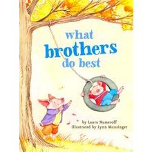 What Brothers Do Best