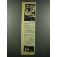 1939 S.S.S. Tonic Ad - Snap! Into the Joy of Living