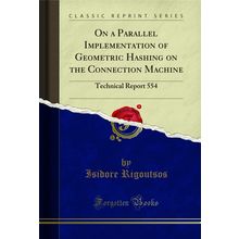 On a Parallel Implementation of Geometric Hashing on the Connection Machine