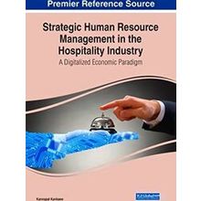 Strategic Human Resource Management in the Hospitality Industry - Various Author