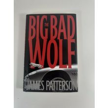 The big Bad Wolf by James Patterson 2003 hardcover dust jacket fiction