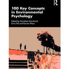 100 Key Concepts In Environmental Psychology
