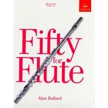 Fifty For Flute - Alan Bullard