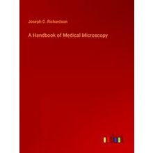 A Handbook of Medical Microscopy