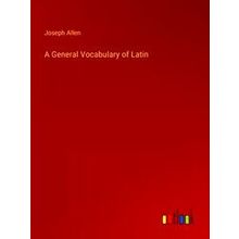 A General Vocabulary of Latin
