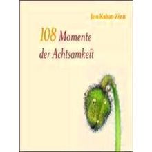 108 Momente Der Achtsamkeit