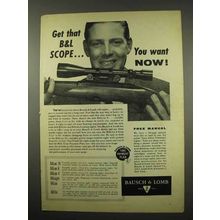 1957 Bausch & Lomb Rifle Scope Ad - You Want Now!