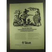 1972 Talcott Business Finance Ad - Now See Here, Mister