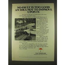 1977 The Travelers Insurance Ad - No-Fault is Too Good
