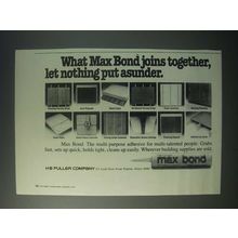 1979 HB Fuller Max Bond Ad - Joins Together, Let Nothing put Asunder