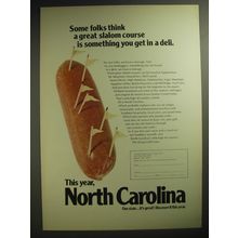 1974 North Carolina Tourism Ad - Some folks think a great slalom course