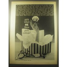 1959 National Cotton Council Advertisement - Pick what he likes pick cotton!