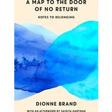 A Map to the Door of No Return: Notes to Belonging