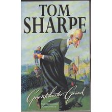 Grantchester Grind, by Tom Sharpe. A Porterhouse Chronicle