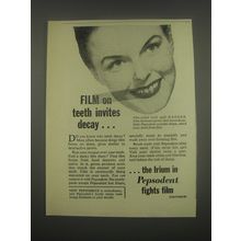 1949 Pepsodent Toothpaste Ad - Film on teeth invites decay