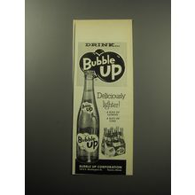 1957 Bubble Up Soda Ad - Drink Bubble Up Deliciously lighter!
