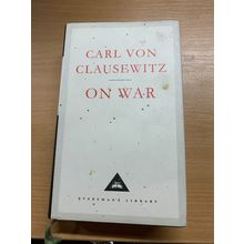 1993 CARL VON CLAUSEWITZ "ON WAR" EVERYMAN'S LIBRARY HARDBACK BOOK (P5)