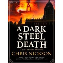 A Tom Harper Mystery-A Dark Steel Death