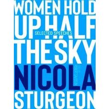 Women Hold Up Half The Sky