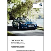 BMW Z4 sDRIVE 28i 35i 35is OWNERS MANUAL 2011 MOTOR CAR 220 PAGES IN ENGLISH