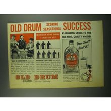 1939 Old Drum Whiskey Ad - Scoring Sensational Success