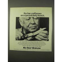 1975 Ka-Bar Knives Ad - Craftsmen are Persnickety Bunch