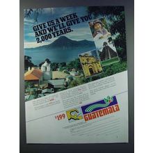 1981 Guatemala Tourism Ad - Give Us a Week
