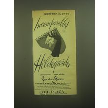 1945 The Plaza Hotel Ad - Incomparable Hildegarde