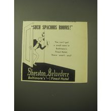 1948 Sheraton Belvedere Hotel Ad - Such Spacious Rooms!