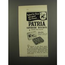1953 Patria Superior Biscuits Ad - Baked for those who want the finest