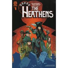 FIRST ISSUE - THE HEATHENS NO. 1 (2021)