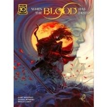 When The Blood Has Dried