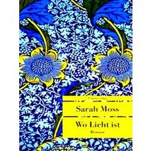 Wo Licht Ist