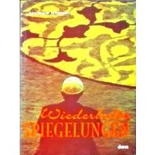 Wiederholte Spiegelungen: Gedichte