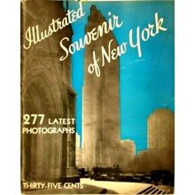 Illustrated Souvenir of New York - 277 Latest Photographs by Samuel Freedman
