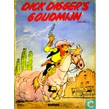 Dick Digger's Goudmijn by Morris