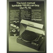 1974 Pioneer PL-10 Turntable Ad - Best Manual