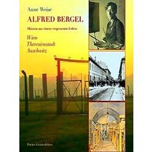 Weise, A: Alfred Bergel