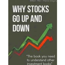 Why Stocks Go Up & Down