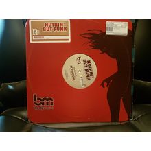 RC Groove - Nutkin' But Funk (Single Sided - BM803) 2001 (12" Single)