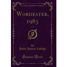 Wordeater, 1983, Vol. 50 (Classic Reprint)