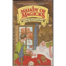 A Malady of Magicks, by Craig Shaw Gardner. Ebenezum 1