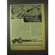 1948 Crosman Rifles & Pistols Ad - Shooting's Fun