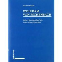 Wolfram Von Eschenbach