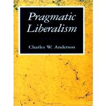 Pragmatic Liberalism