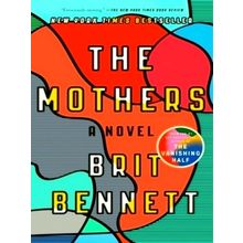 The Mothers - A Novel