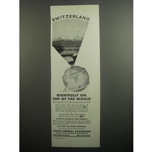 1937 Swiss Federal Railroads Ad - Switzerland Rightfully on top of the world