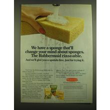 1973 Rubbermaid Rinseable Sponge Ad - We have a sponge that'll change your mind