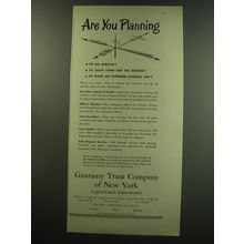 1949 Guaranty Trust Company of New York Ad - Are you planning